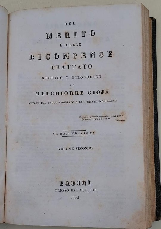 DEL MERITO E DELLE RICOMPENSE-TRATTATO STORICO E FILOSOFICO. VOL I …