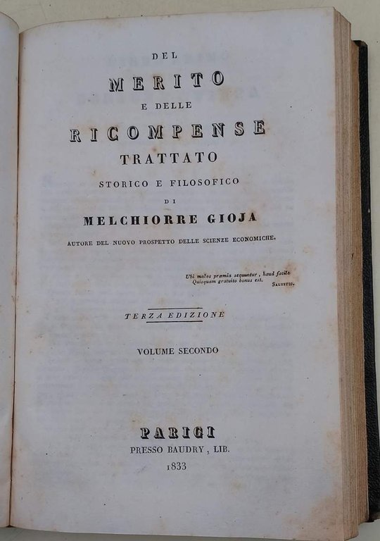 DEL MERITO E DELLE RICOMPENSE-TRATTATO STORICO E FILOSOFICO. VOL I …