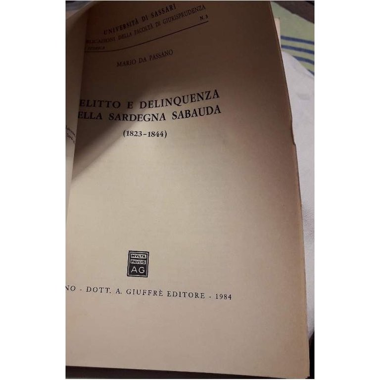 DELITTO E DELINQUENZA NELLA SARDEGNA SABAUDA(1823-1844)(1984)