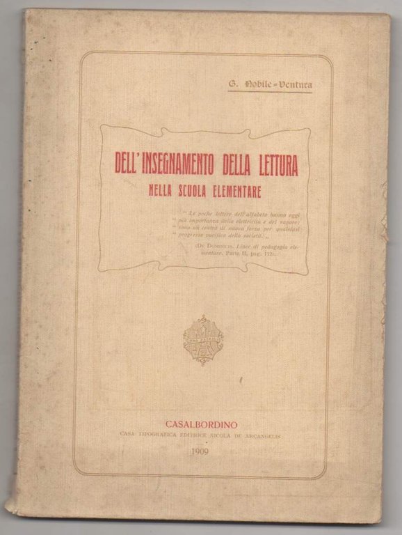 DELL'INSEGNAMENTO DELLA LETTURA NELLA SCUOLA ELEMENTARE (1909)