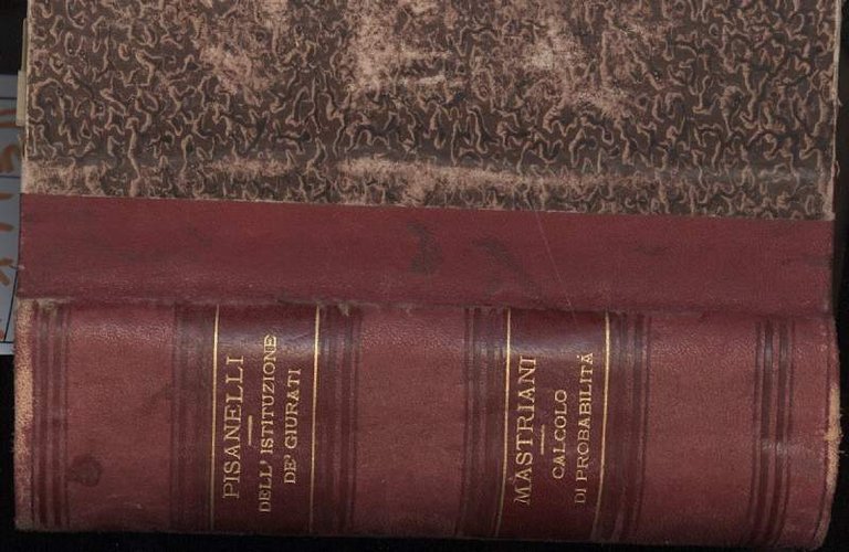 DELL'ISTITUZIONE DE' GIURATI(1868)/NOTOMIA MORALE ossia calcolo di probabilita(1871) | Immagine Gallery 7