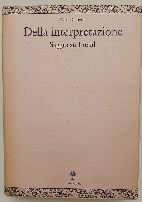 DELLA INTERPRETAZIONE-SAGGIO DU FREUD( 1991)