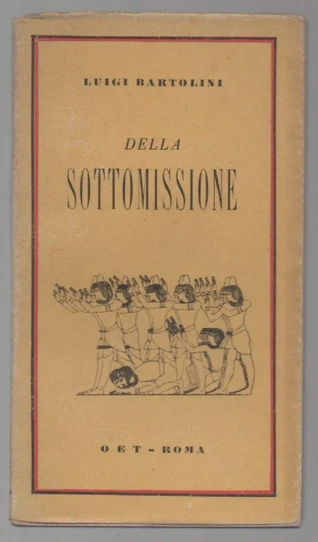 DELLA SOTTOMISSIONE (s.d.)