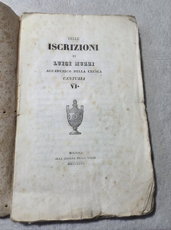 Delle iscrizioni di Luigi Muzzi - Centuria VI | Immagine Gallery 2