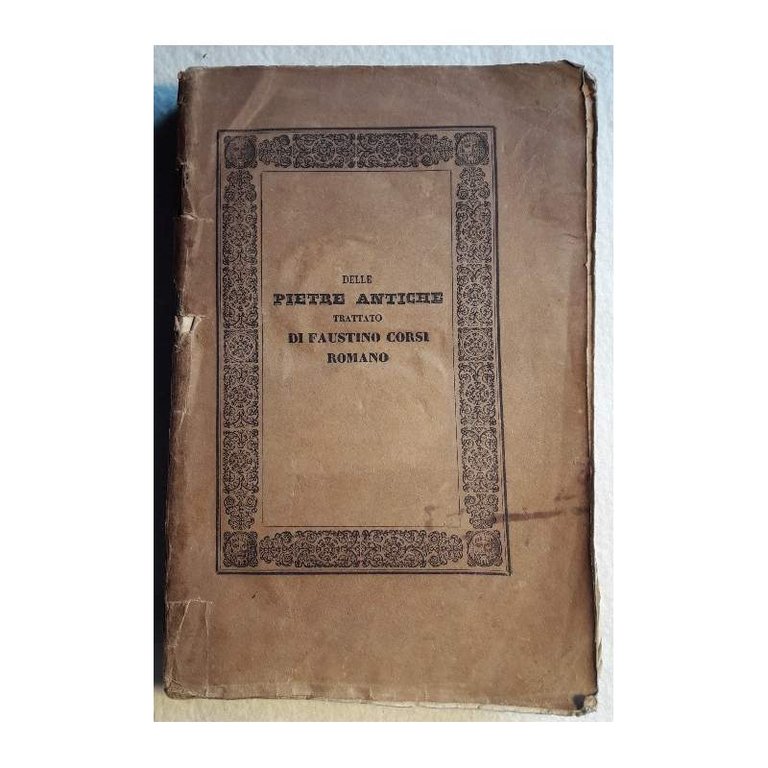 DELLE PIETRE ANTICHE (1845)