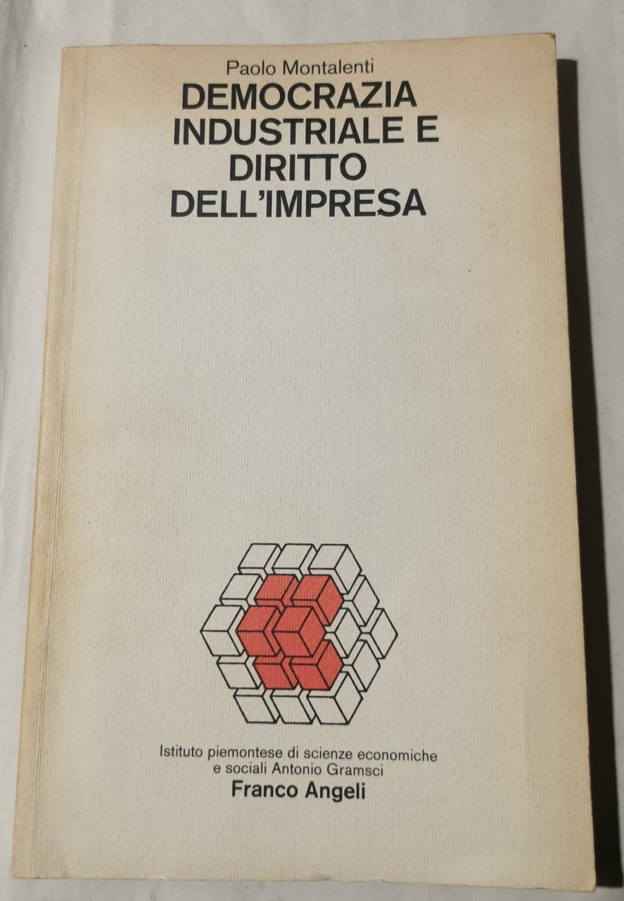 Democrazia industriale e diritto dell'impresa