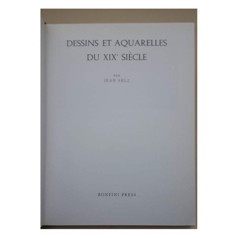 DESSINS ET AQUARELLES DU XIX^ SIECLE