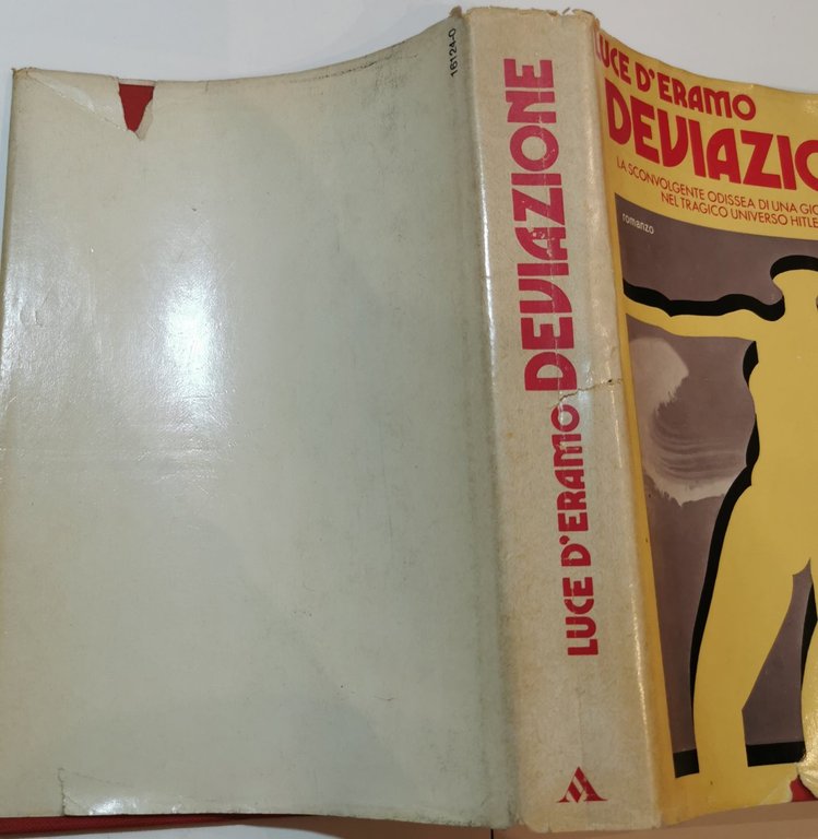 Deviazione - la sconvolgente odissea di una giovane borghese nel …