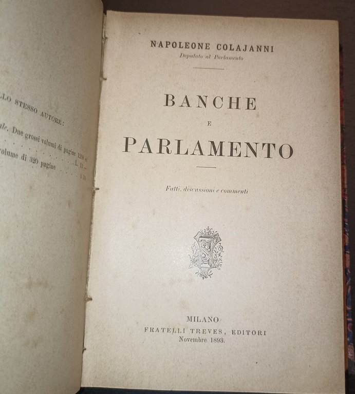 Di alcuni studi recenti sulla proprieta collettiva; Politica coloniale; Banche …
