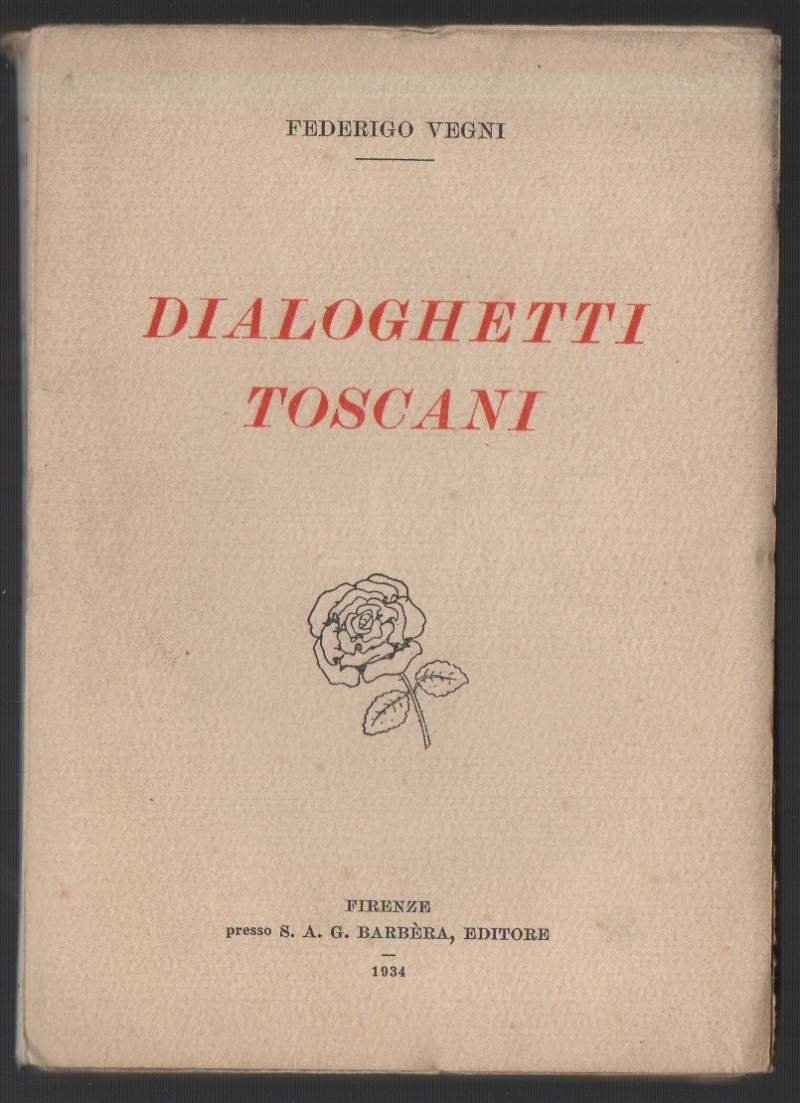 DIALOGHETTI TOSCANI (1934)