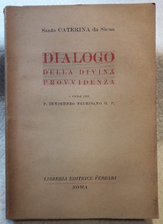 DIALOGO DELLA DIVINA PROVVIDENZA(1947)