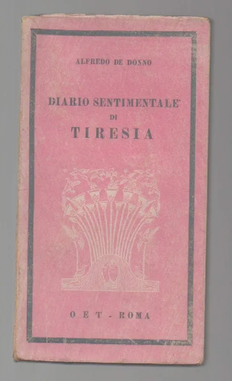 DIARIO SENTIMENTALE DI TIRESIA (1946)