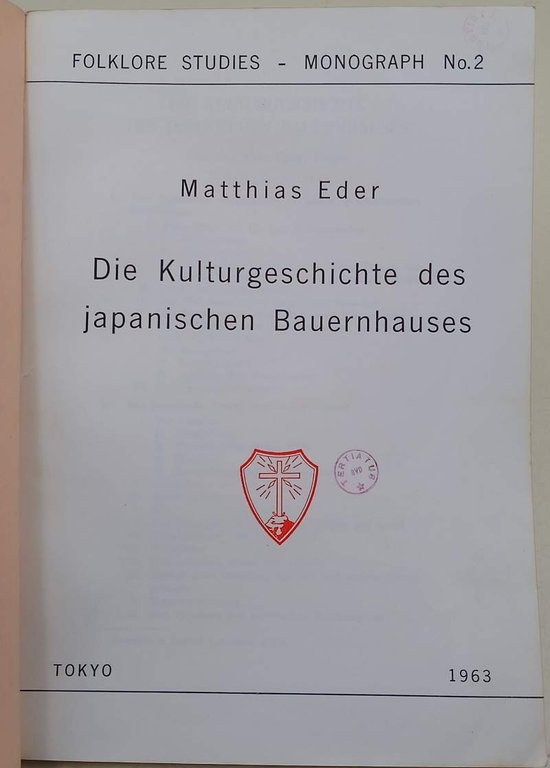 DIE KULTURGESCHICHTE DES JAPANISCHEN BAUERNHAUSES(1963)