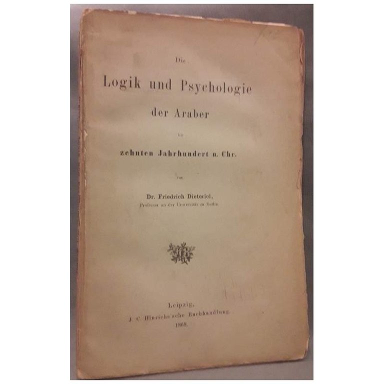 DIE LOGIK UND PSYCHOLOGIE DER ARABER IM ZEHNTEN JAHRHUNDERT N. …