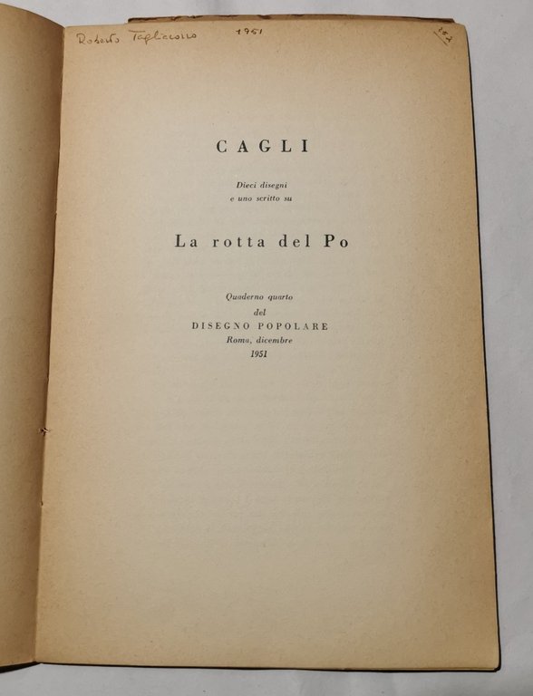 Dieci disegni su - La rotta del Po