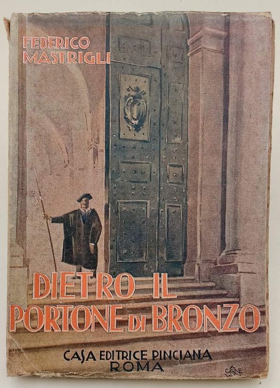 DIETRO IL PORTONE DI BRONZO (1928)
