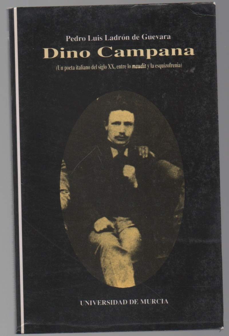 DINO CAMPANA (un poeta italiano del siglo XX, entre lo … | Immagine principale