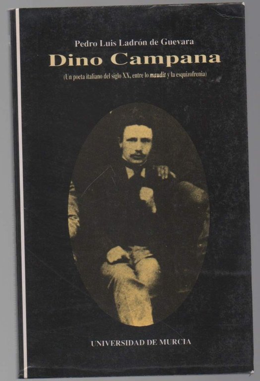 DINO CAMPANA (un poeta italiano del siglo XX, entre lo … | Immagine Gallery 2