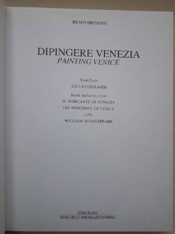 DIPINGERE VENEZIA/PAINTING VENICE( 1990)
