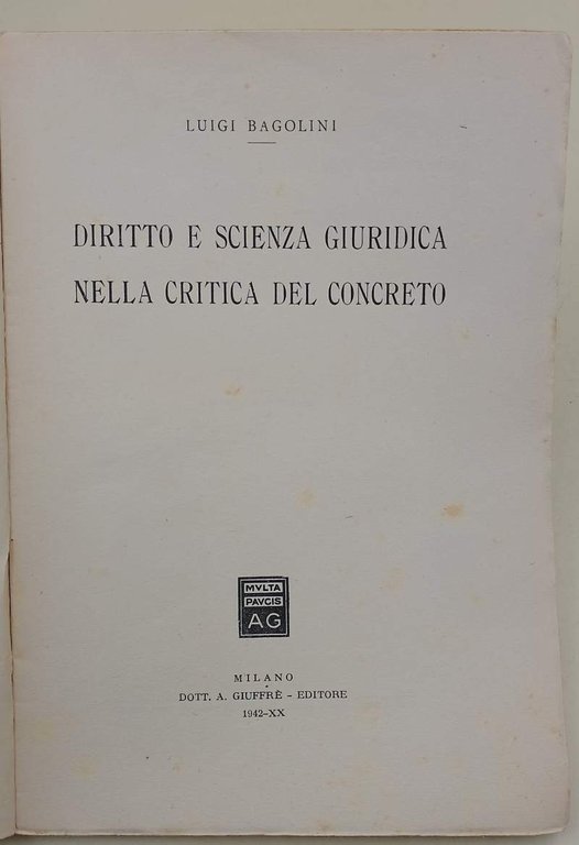 DIRITTO E SCIENZA GIURIDICA NELLA CRITICA DEL CONCRETO(1942)