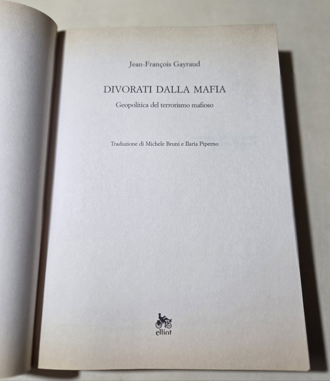 Divorati dalla mafia. Geopolitica del terrorismo mafioso | Immagine Gallery 2