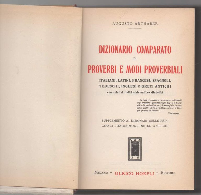 DIZIONARIO COMPARATO DI PROVERBI E MODI PROVERBIALI (1952) latini, francesi, … | Immagine Gallery 2