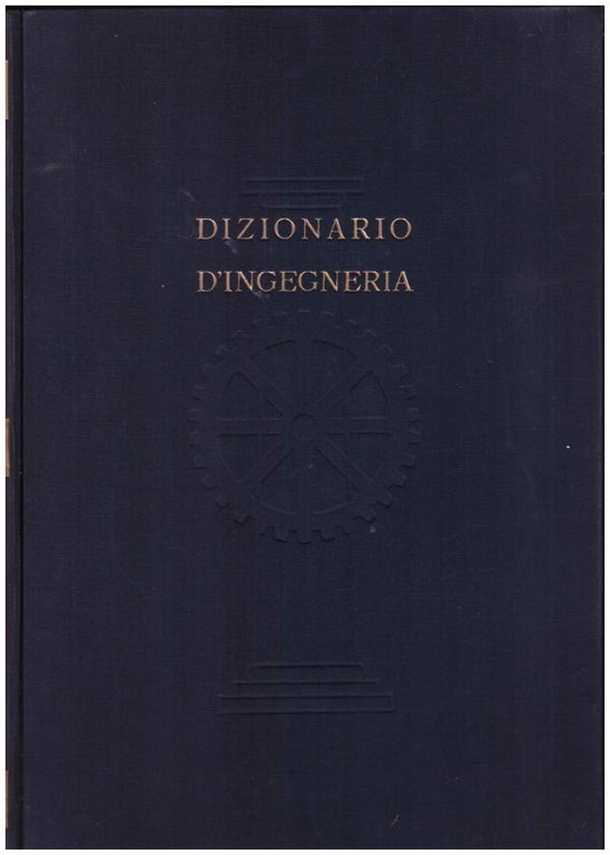 DIZIONARIO D'INGEGNERIA VOL. IV MOT - RUL | Immagine Gallery 2