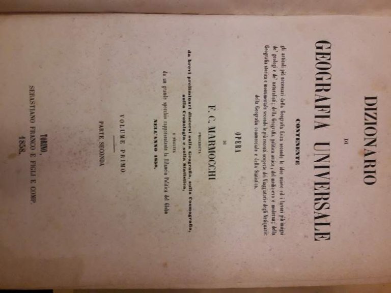 DIZIONARIO DI GEOGRAFIA UNIVERSALE contenente gli articoli più necessari della …