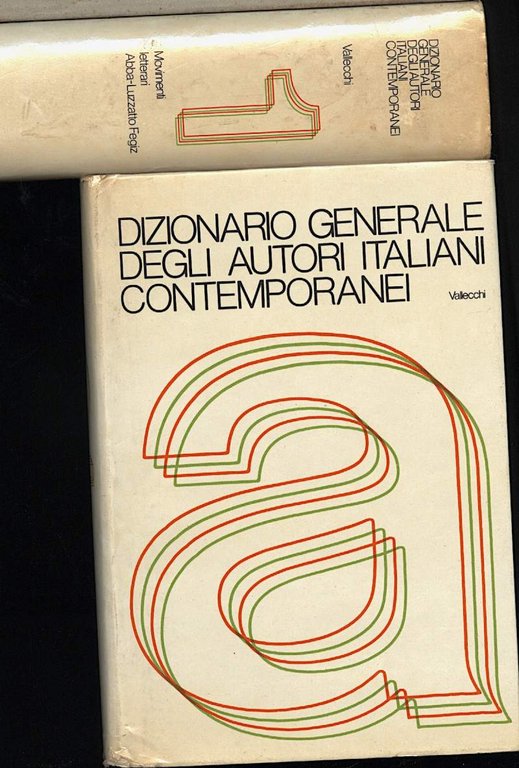 DIZIONARIO GENERALE DEGLI AUTORI ITALIANI CONTEMPORANEI