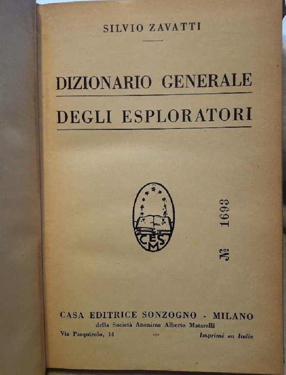 DIZIONARIO GENERALE DEGLI ESPLORATORI( 1939)