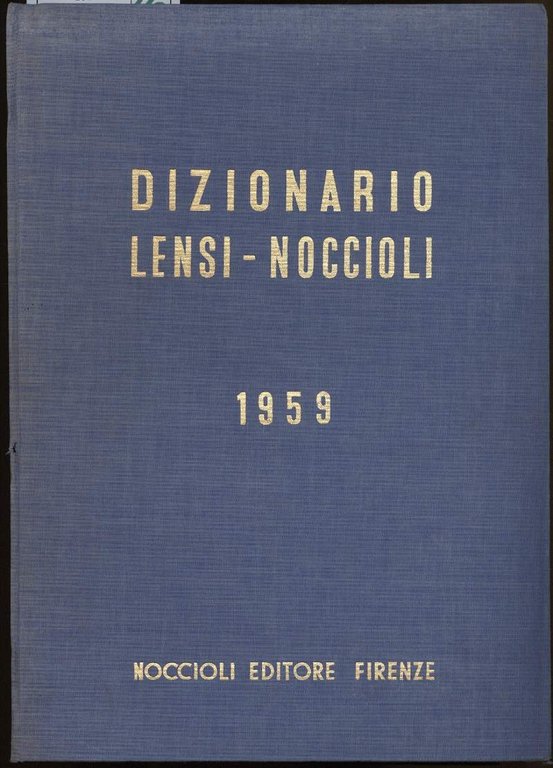 DIZIONARIO LENSI-NOCCIOLI 1959-PRONTUARIO dei comuni e delle provine d'Italia delle …