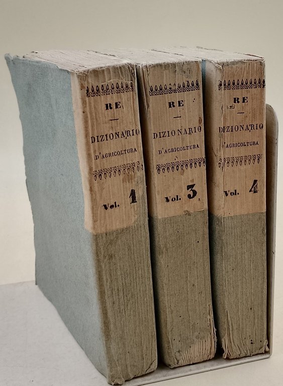 DIZIONARIO RAGIONATO DI LIBRI D'AGRICOLTURA, VETERINARIA, E DI ALTRI RAMI …