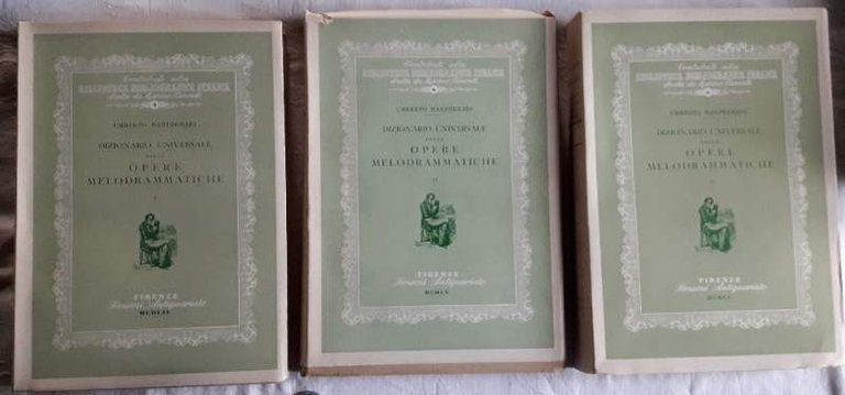 DIZIONARIO UNIVERSALE DELLE OPERE MELODRAMMATICHE (1954)