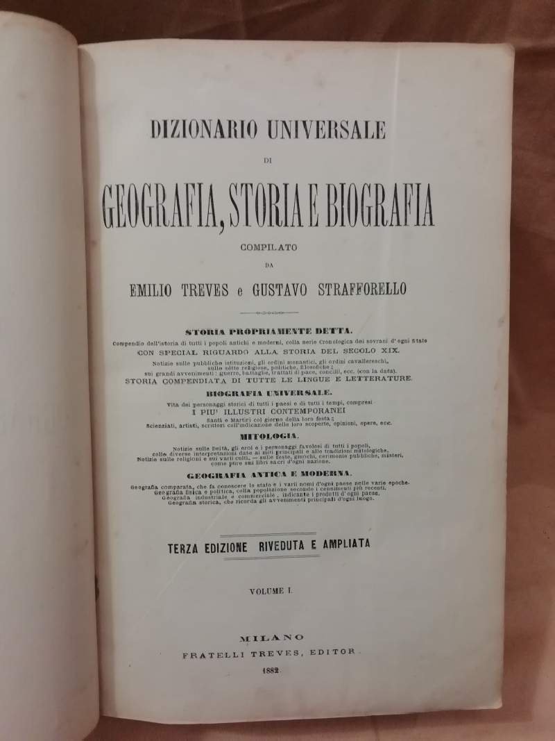 DIZIONARIO UNIVERSALE DI GEOGRAFIA, STORIA E BIOGRAFIA 2 voll. (1882)