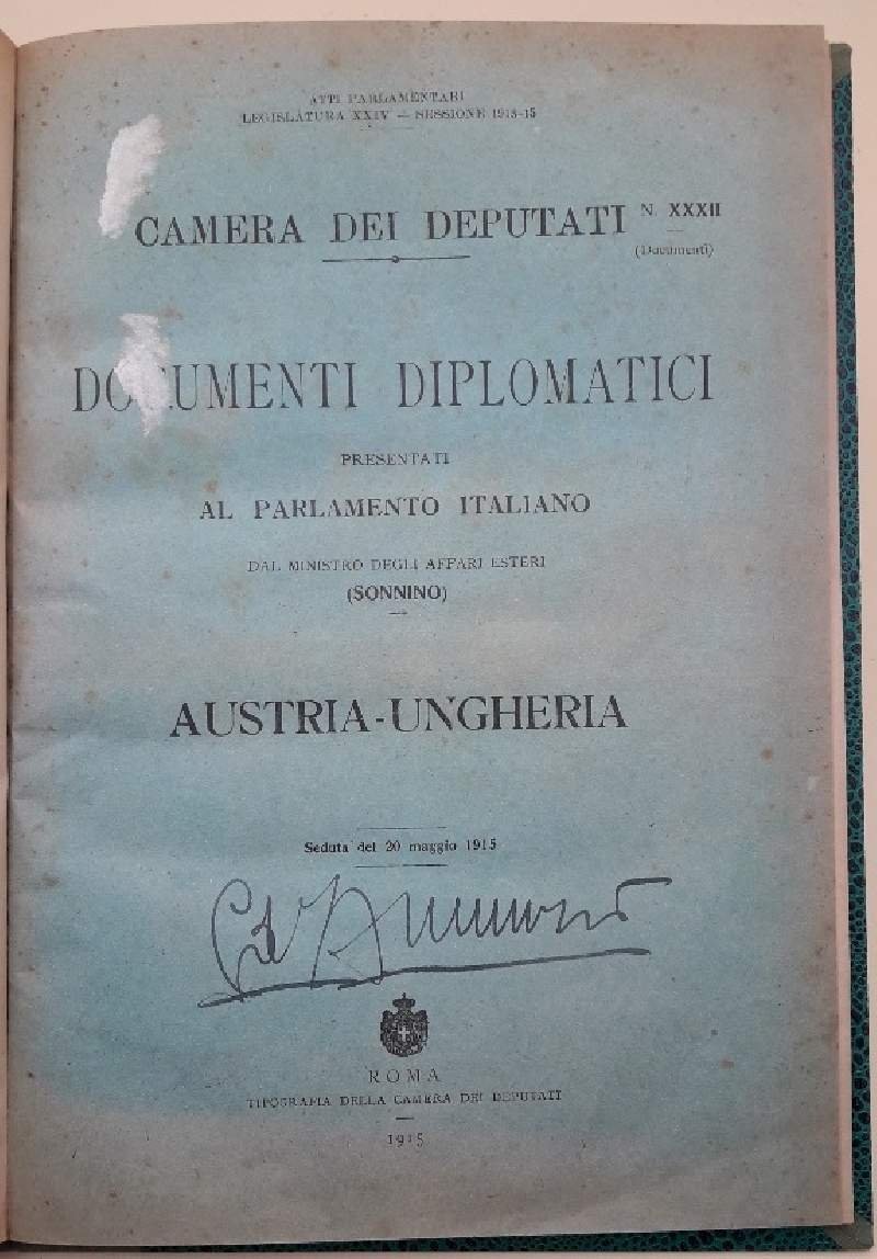 DOCUMENTI DIPLOMATICI PRESENTATI AL PARLAMENTO ITALIANO DAL MINISTRO DEGLI AFFARI …
