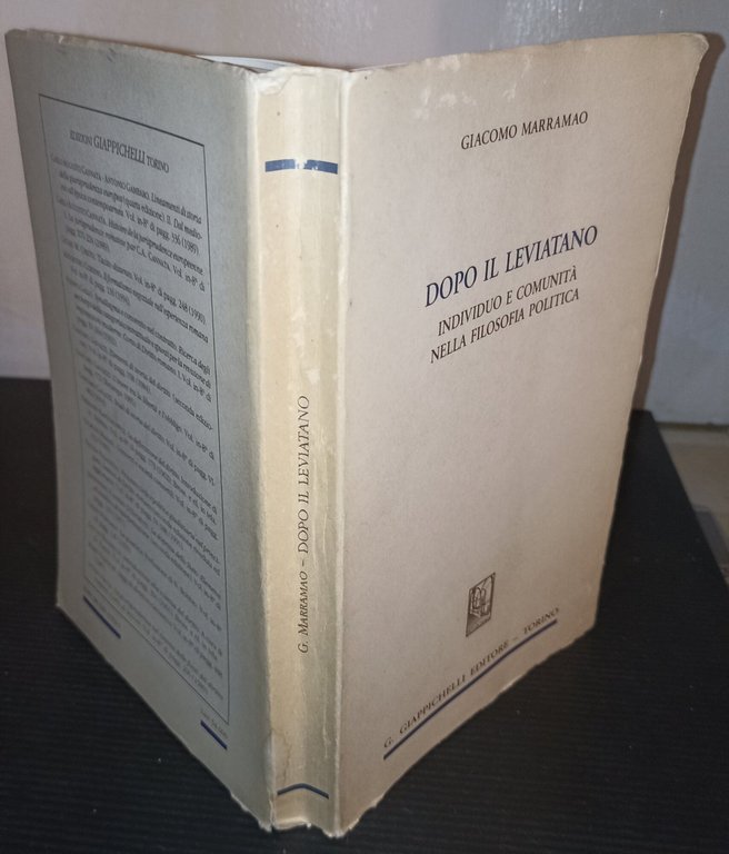 Dopo il leviatano Individuo e comunità nella filosofia politica