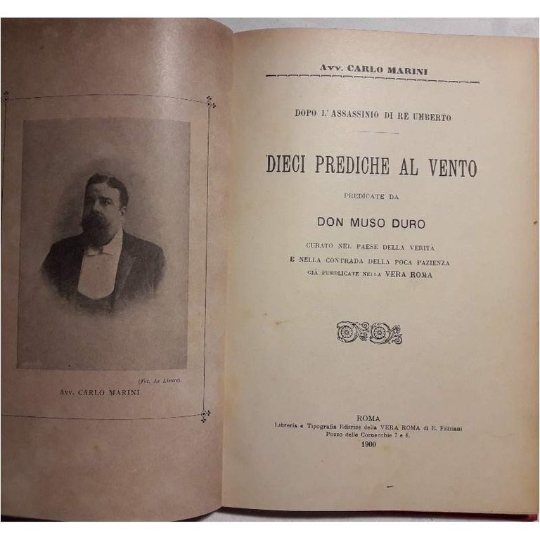 DOPO L'ASSASSINIO DI RE UMBERTO-DIECI PREDICHE AL VENTO PREDICATE DA …