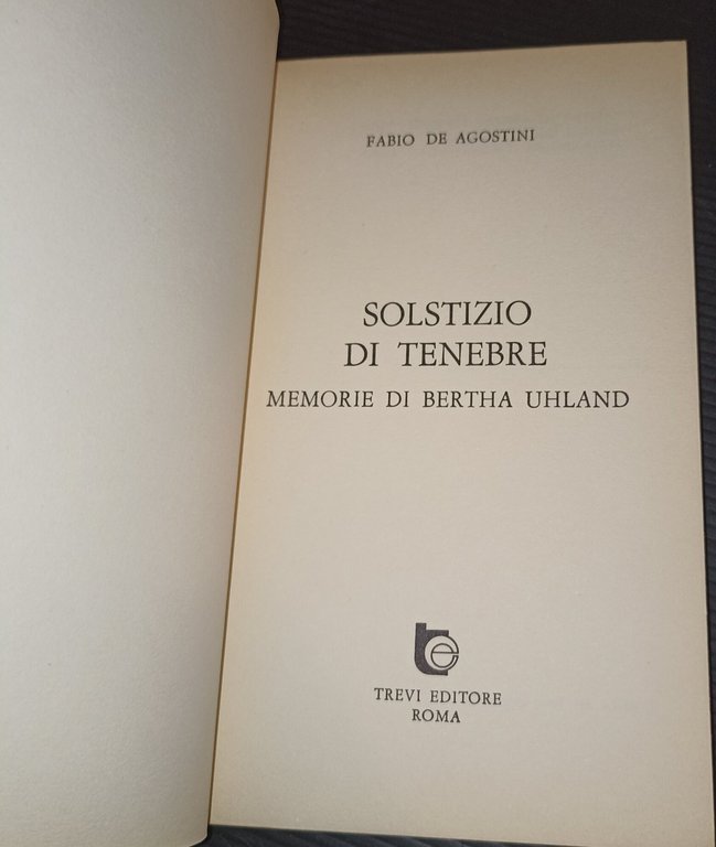 Dopo Rudolf Hess -solstizio di tenebre memorie di Bertha Uhland