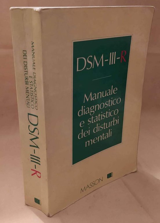 DSM - III - R MANUALE DIAGNOSTICO E STATISTICO DEI …