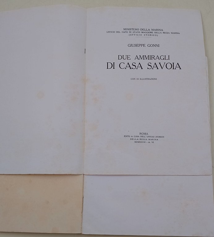 Due ammiragli di Casa Savoia