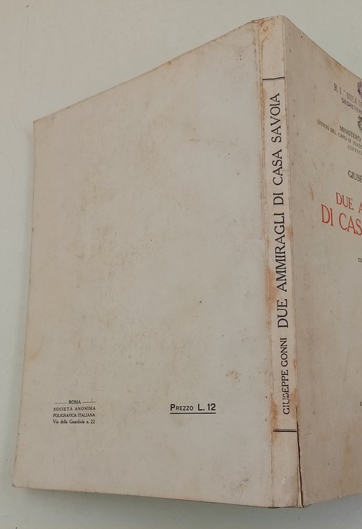 Due ammiragli di Casa Savoia