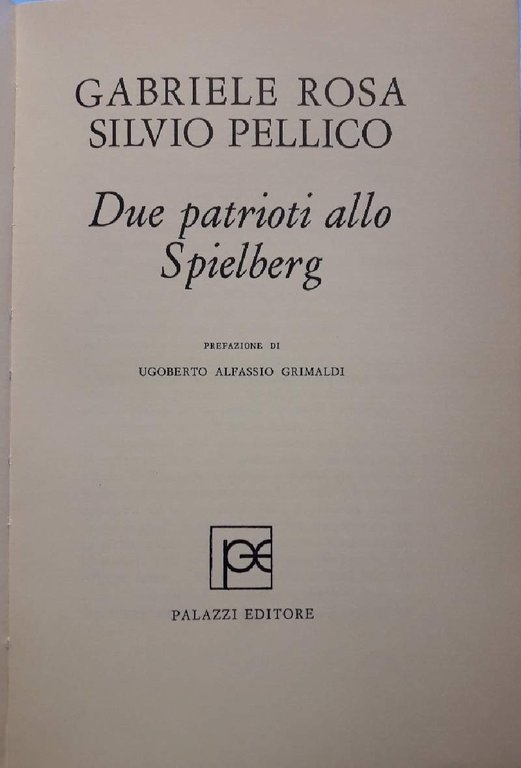 DUE PATRIOTI ALLO SPIELBERG( 1971)