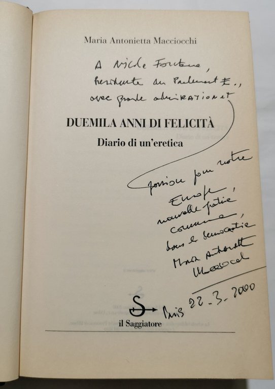 Duemila anni di felicità - Diario di un'eretica