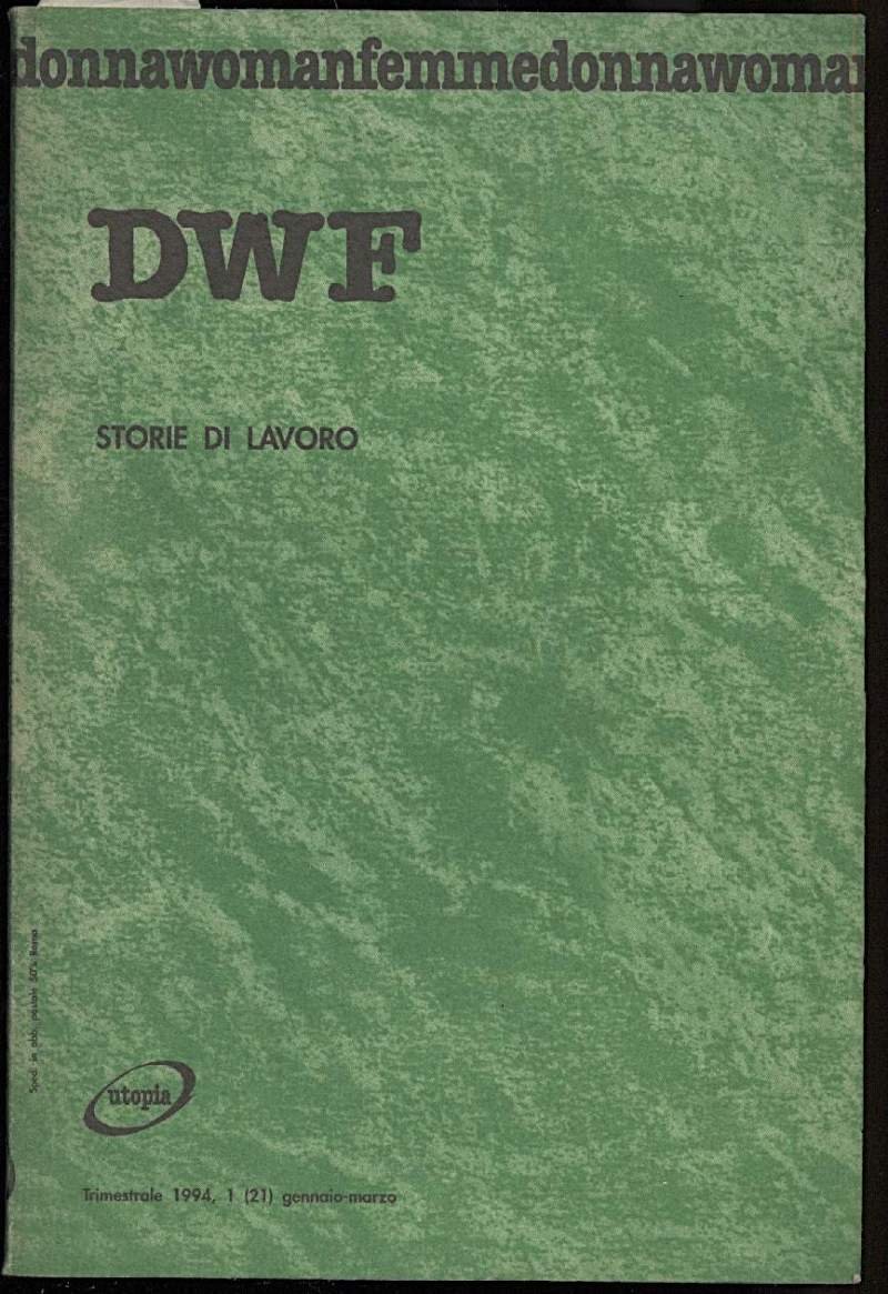 DWF DONNAWOMANFEMME-STORIE DI LAVORO (1993)