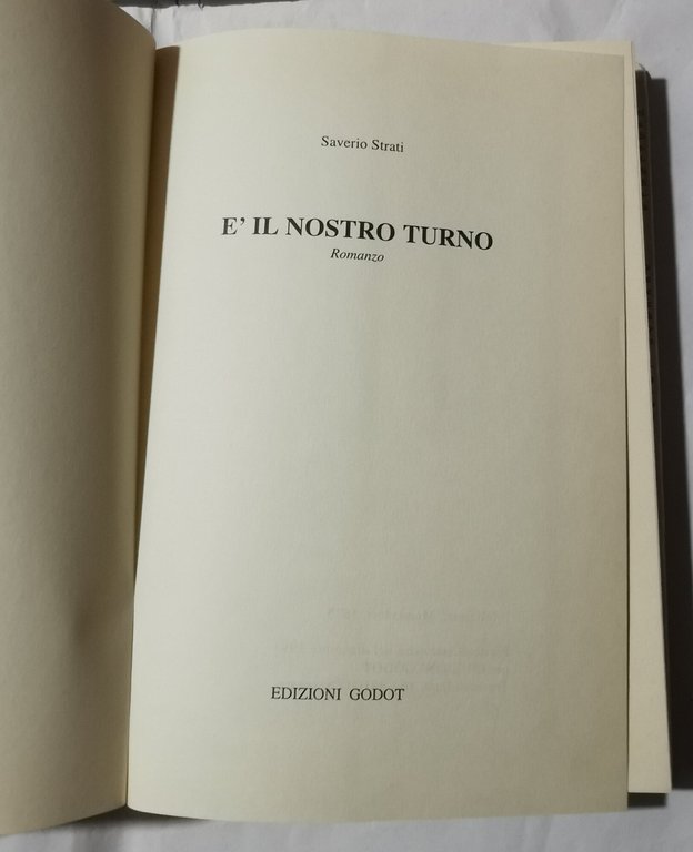E' il nostro turno