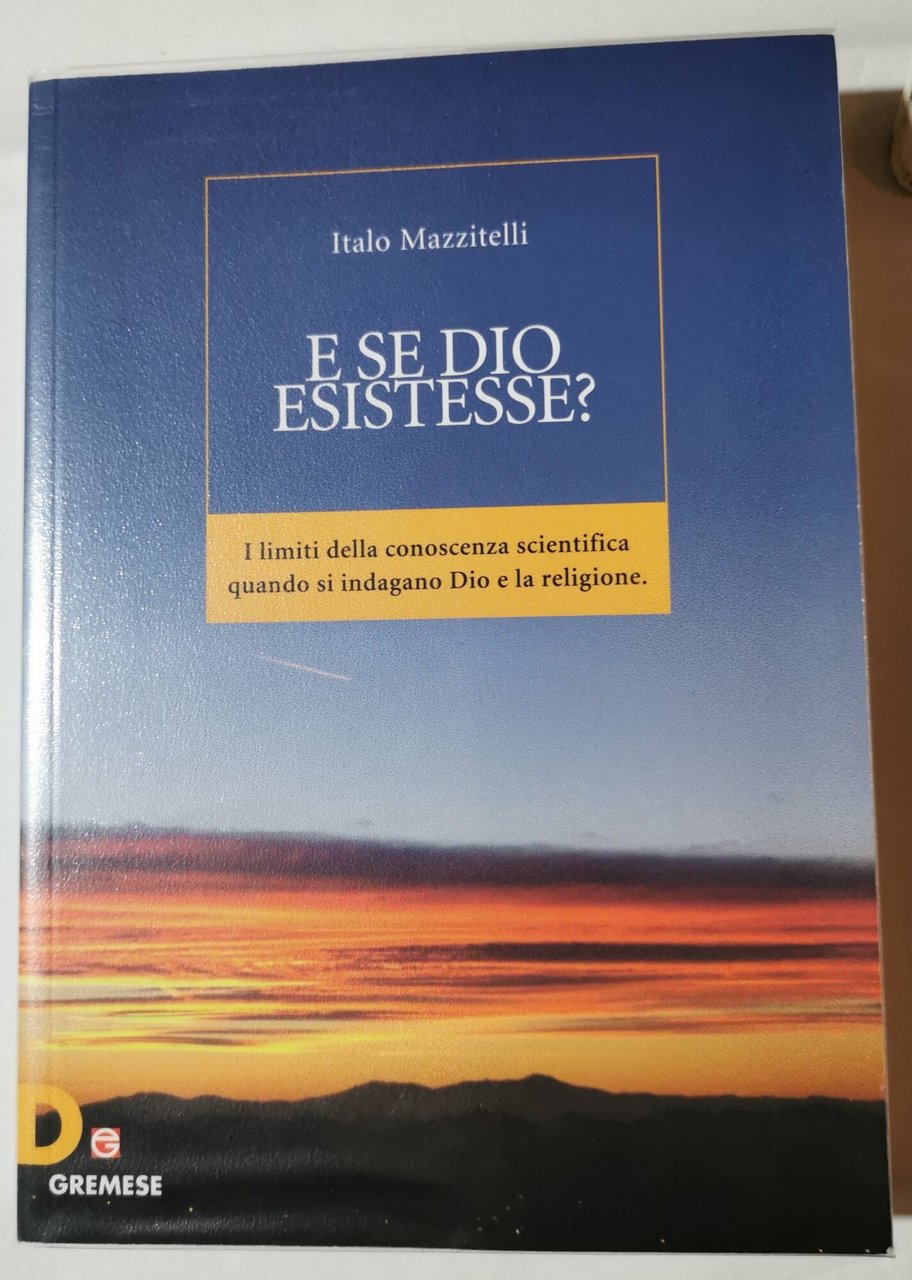 E se Dio esistesse?
