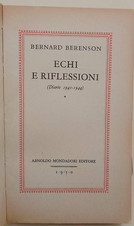 ECHI E RIFLESSIONI-DIARIO 1941-1944 ( 1950)