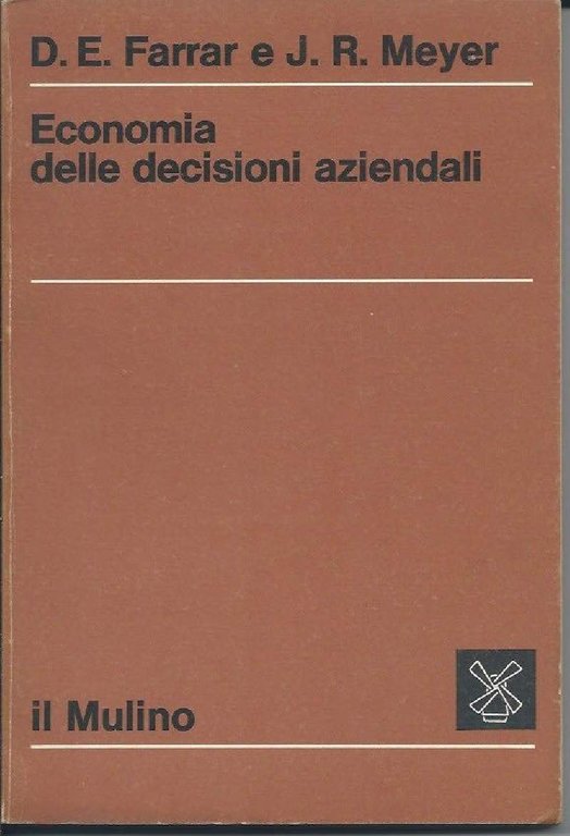ECONOMIA DELLE DECISIONI AZIENDALI (1975)