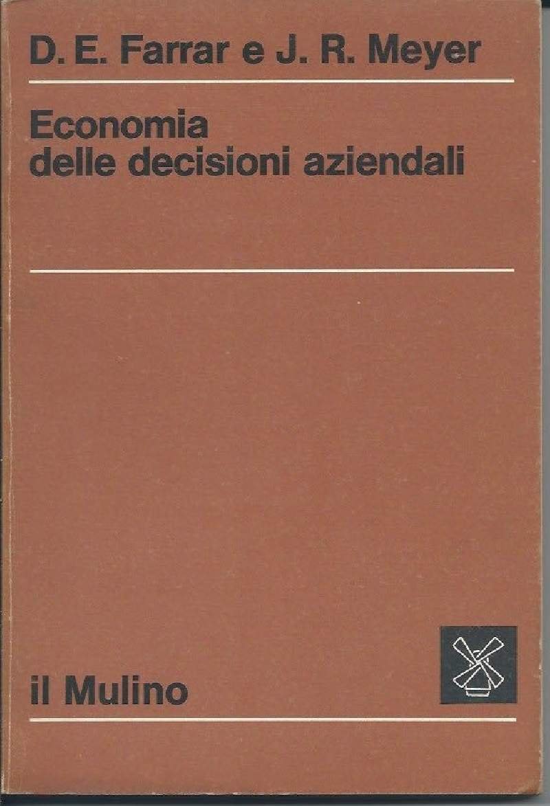 ECONOMIA DELLE DECISIONI AZIENDALI (1975)