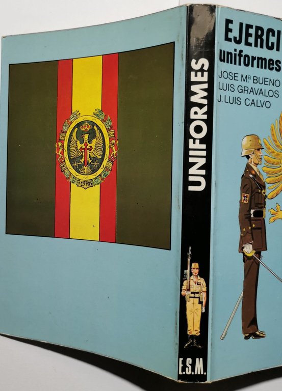 Ejercito Espanol uniformes contemporàneos 1977